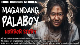 MAGANDANG PALABOY HORROR STORY | True Horror Stories | Tagalog Horror
