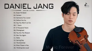 D.A.N.I.E.L J.A.N.G Best Songs - Best Violin Most Popular 2021 - D.A.N.I.E.L J.A.N.G Greatest Hits