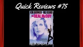 Quick Reviews #75: The Real McCoy (1993)