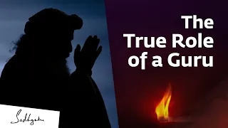 The True Role of a Guru | Sadhguru