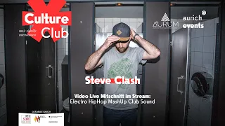 Steve Clash - Live at AURUM, Aurich | Culture Club