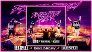 W&W x Ben Nicky x KEVU - Freed From Desire [Official Audio]