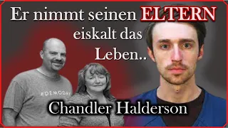 Die Wahrheit ist zu schrecklich | Der Fall Chandler Halderson | True Crime Doku 2022