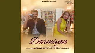 Darmiyan