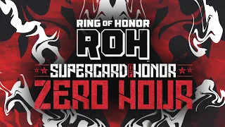 Zero Hour: ROH Supercard of Honor Pre Show | 4/5/24, Philadelphia, PA