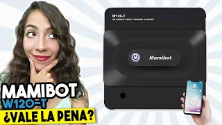 DESCUBRE el Robot Limpiacristales Mamibot W120-T ▶Análisis, Ventajas y Desventajas◀