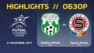 HIGHLIGHTS: Stalitsa Minsk (BLR) - AC Sparta Praha (CZE). UEFA Futsal Champions League Elite Round