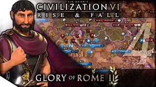 Attrition & Expansion | Civilization VI: Rise & Fall — Glory of Rome II 4 | Terra Emperor