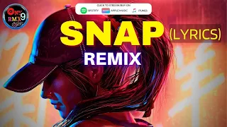 Rosa Linn - SNAP (Remix) (Lyrics) - ONY9RMX