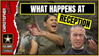 Reception at Army Basic Training - What happens?