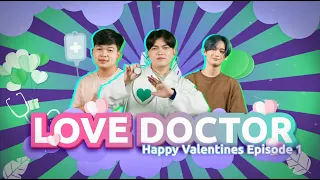 Meet the Love Doctor - Episode 1