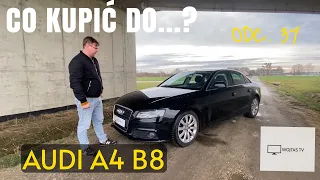 Audi A4 B8  -  "Co kupić do...?" odc.37 #wojtastv #audi #a4b8
