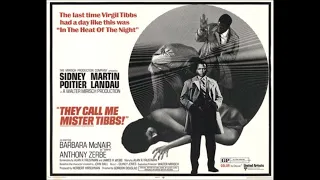 Call Me Mister Tibbs (Main Title) * Quincy Jones