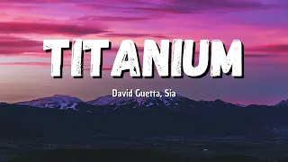 David Guetta, Sia Titanium Lyrics