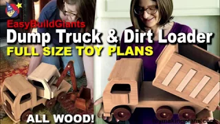 Wood Toy Plans - Giant Dump Truck N Dirt Loader