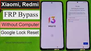 Xiaomi MiUI 13 FRP Bypass without Computer 2023 (100% Working)| Mi/Redmi/Poco Android 13 FRP Unlock