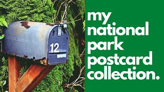 My National Park Postcard Collection!