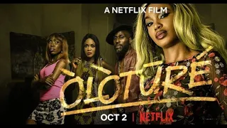 @Netflix  Africa Movie Review: "Oloture"