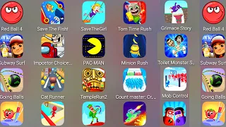 Count Master 3D,Subway Surf,Tom Time Rush,Cat Runner,PAC MAN,Fun Race 3D,Bowmasters,Save The Fish