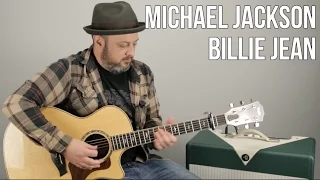 Michael Jackson - Billie Jean - How to Play on Guitar - Guitar Lesson