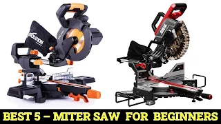 Top 5 Best Miter Saw For Beginners 2024
