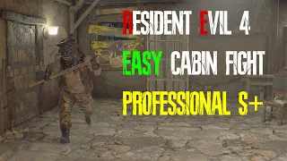 Cabin Fight Made Easy on Professional