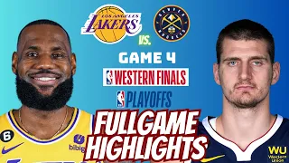 Los Angeles Lakers vs Denver Nuggets Game 4 Full Game Highlights HD | NBA Playoff 2023 West Finals