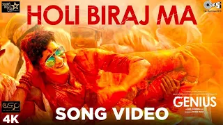 Holi Biraj Ma Official Song Video - Genius | Utkarsh, Ishita | Jubin, Himesh Reshammiya | Manoj