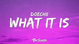 Doechii - What It Is (Solo Version) (Lyrics) [1 Hour Version]