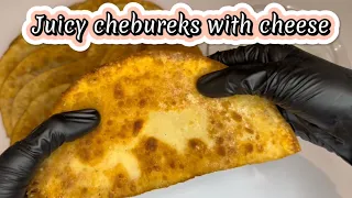 Chebureks: the easiest and most successful recipe! Juicy, crispy and bubbly chebureks! with cheese!