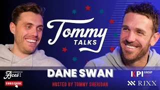 Tommy Talks with Dane Swan!