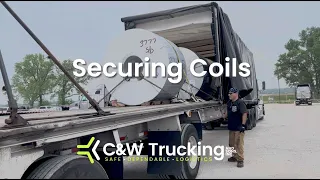 How to Properly Secure Coils | C&W Trucking