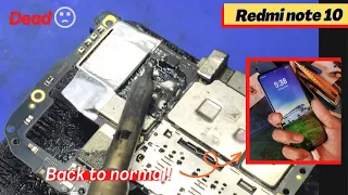 redmi note 10 dead solution | suddenly dead repair