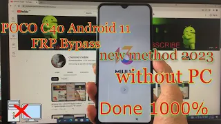 POCO C40 Android 11 FRP Bypass MIUI 13 | Remove Google Account POCO  Android 11 / 12 | done 100%