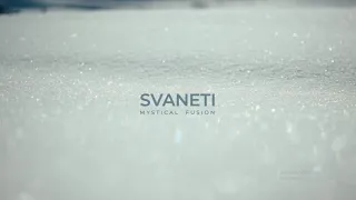 Svaneti Mystical Fusion