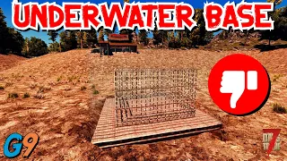 7 Days To Die - Underwater Base Broke the Game