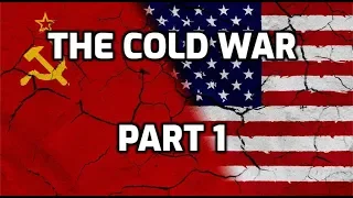 The Cold War Part 1 - The Iron Curtain