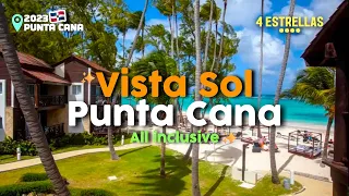 Vista Sol Punta Cana Resort 4* TODO INLCUIDO