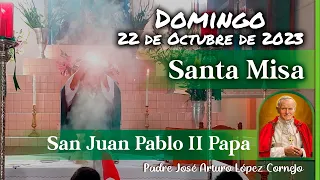 ✅ MISA DE HOY domingo 22 de Octubre 2023 - Padre Arturo Cornejo