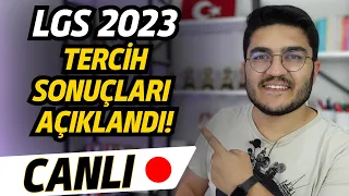 LGS 2023 Tercih Sonuçları Açıklanıyor! Hangi Okulu Kazandın? CANLI 🔴