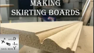 Making skirting boards, baseboards on a spindle moulder/shaper