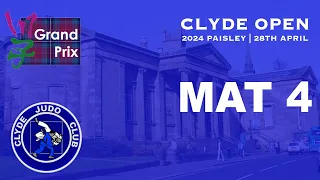 LIVE Clyde Open Judo Grand Prix 2024 MAT 4
