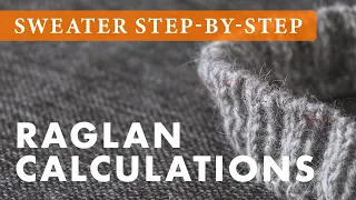 Top-down sweater. Raglan calculations. Step-by-step instructions.