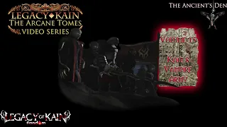 The Arcane Tomes - Kain's Vampire Army Vol.15 | Legacy of Kain lore