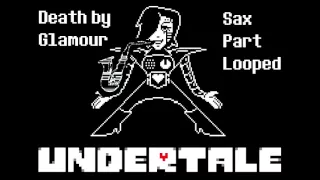 Undertale - Death by Glamour, Sax Part Extended