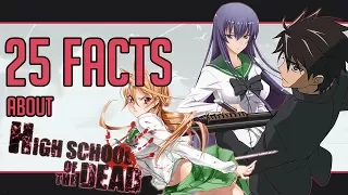 25 Facts About Highschool Of The Dead You Probably Didn't Know!