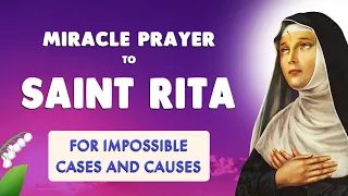 🙏 SAINT RITA Powerful Prayer 🙏 For IMPOSSIBLE & DESPERATE Cases