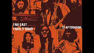 Far East Family Band = Far Out  - 1973 - (Full album)