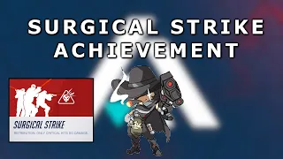 ARCHIVES EVENT 2020 - Surgical Strike Achievement