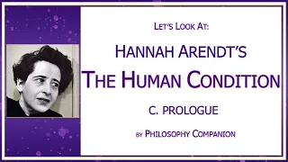 0. Prologue | Hannah Arendt's The Human Condition